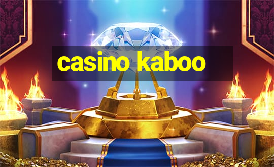 casino kaboo