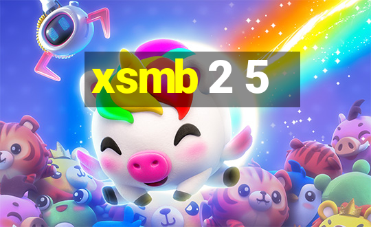 xsmb 2 5