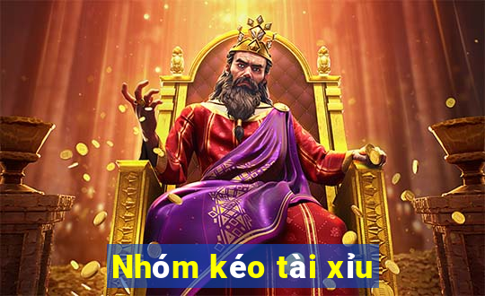 Nhóm kéo tài xỉu