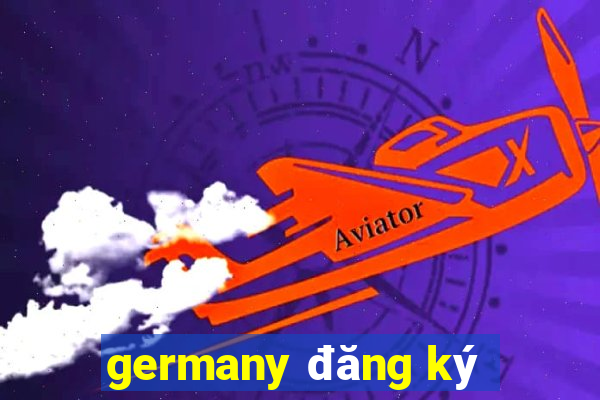 germany đăng ký