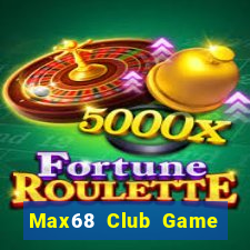 Max68 Club Game Bài Son