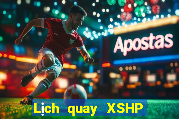 Lịch quay XSHP ngày 11