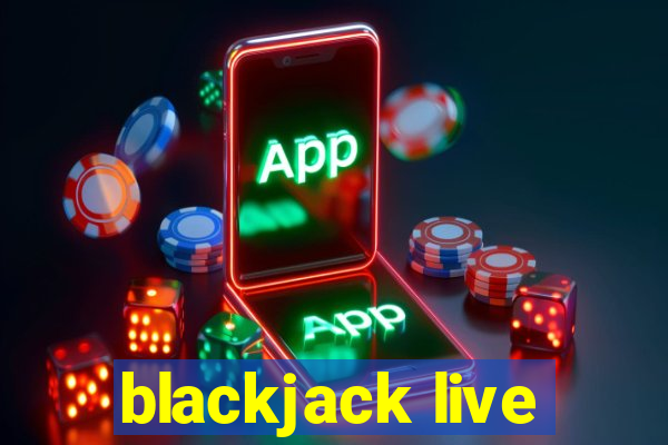 blackjack live