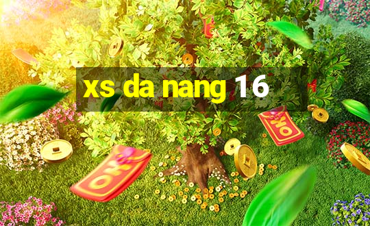 xs da nang 1 6