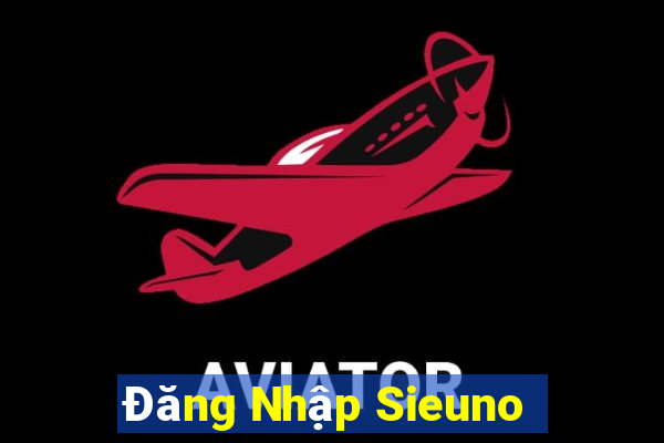 Đăng Nhập Sieuno