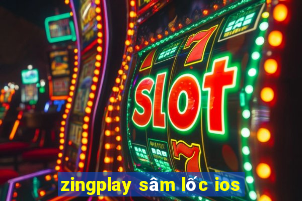 zingplay sâm lốc ios