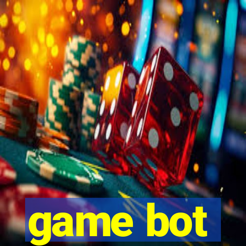 game bot