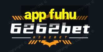 app fuhu