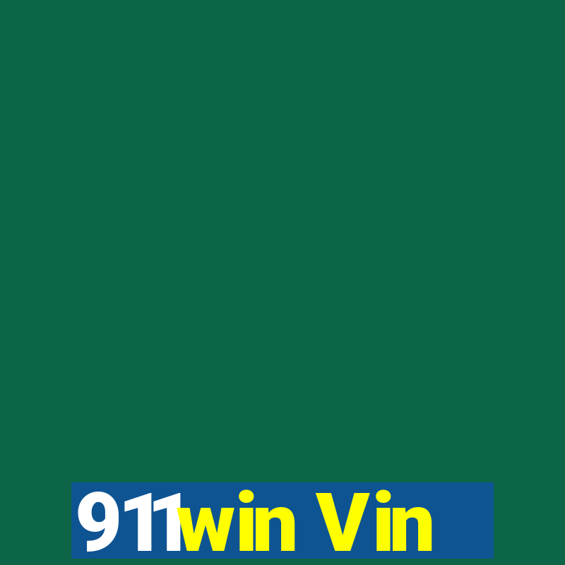 911win Vin