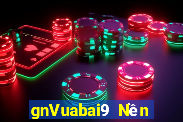 gnVuabai9 Nền tảng chơi game