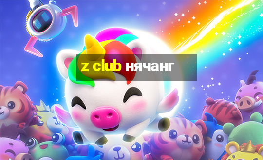 z club нячанг