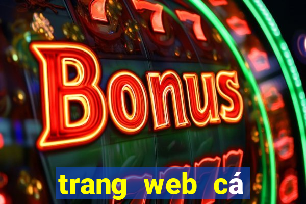 trang web cá độ uy tín