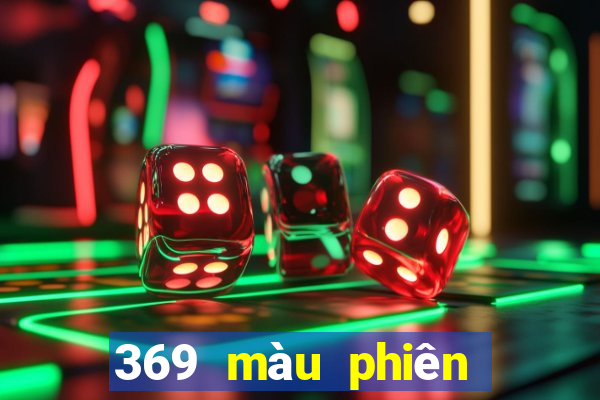 369 màu phiên bản cũ