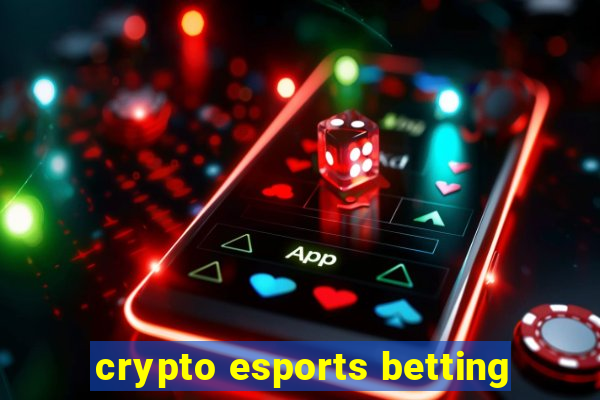 crypto esports betting