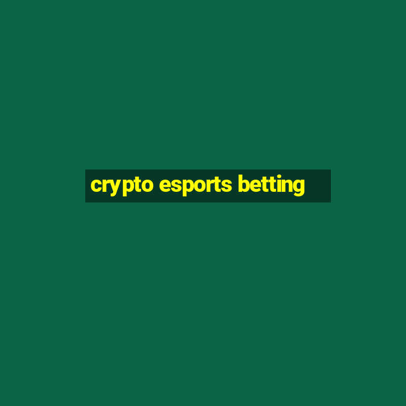 crypto esports betting