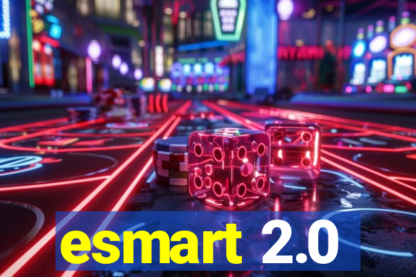 esmart 2.0