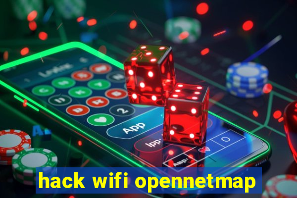 hack wifi opennetmap