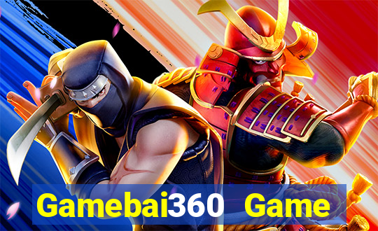 Gamebai360 Game Bài Giải Trí