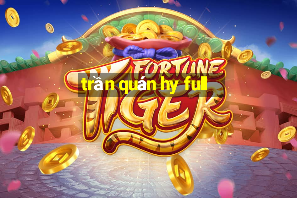 trần quán hy full