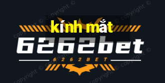 kính mắt