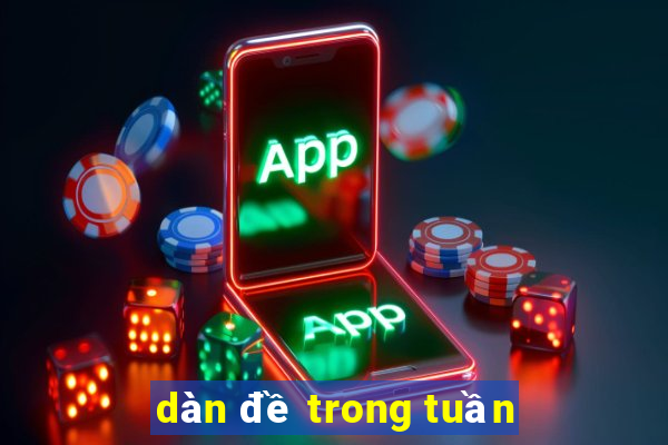 dàn đề trong tuần