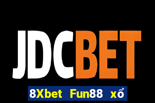 8Xbet Fun88 xổ số bội thu