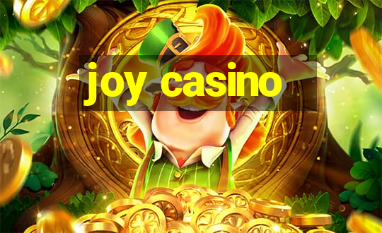 joy casino