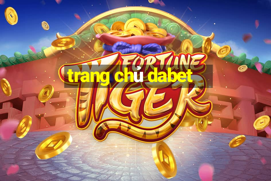 trang chủ dabet