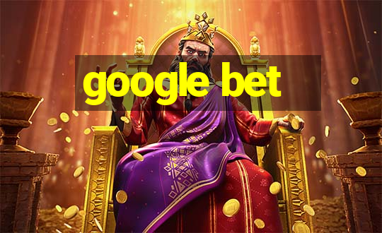 google bet