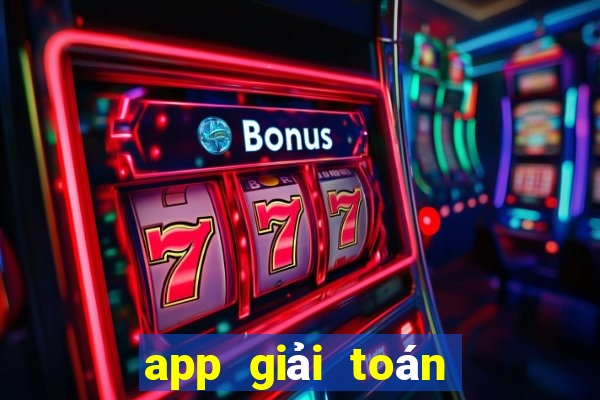 app giải toán lớp 3