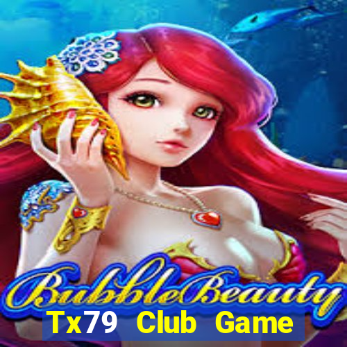 Tx79 Club Game Bài 247 Club