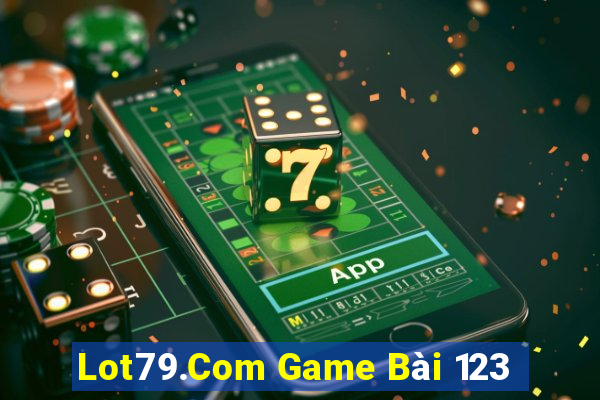 Lot79.Com Game Bài 123