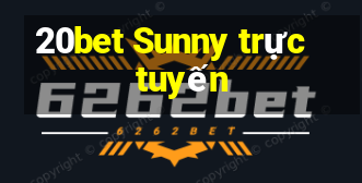 20bet Sunny trực tuyến