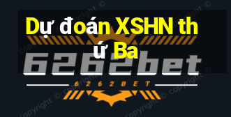 Dự đoán XSHN thứ Ba