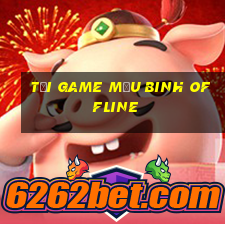 tải game mậu binh offline