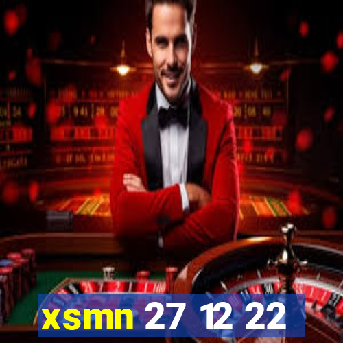 xsmn 27 12 22