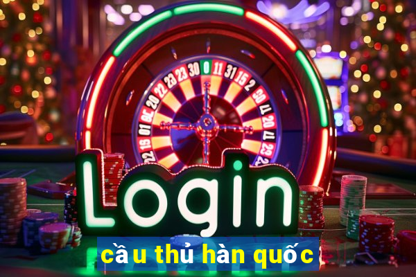 cầu thủ hàn quốc