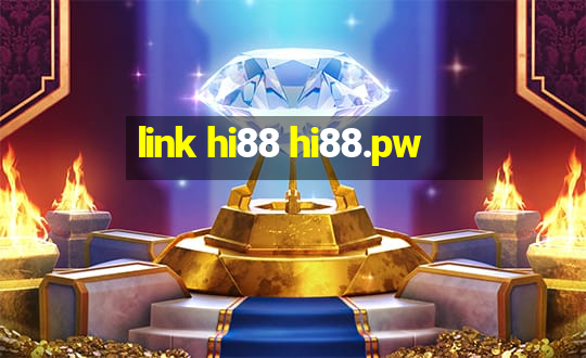 link hi88 hi88.pw