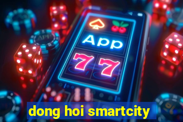 dong hoi smartcity