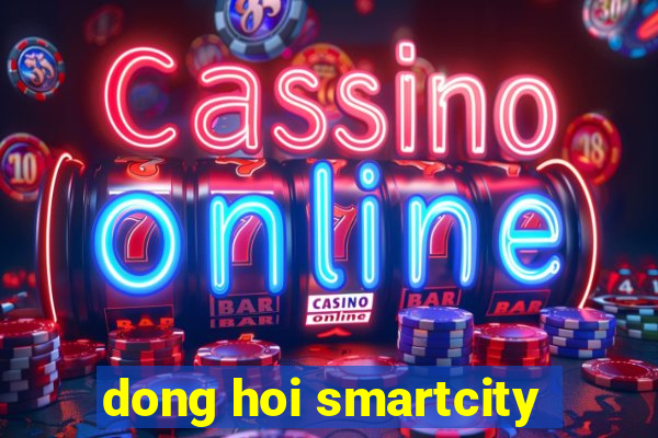 dong hoi smartcity