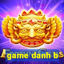 game danh b