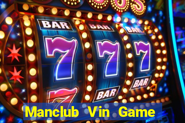 Manclub Vin Game Bài 6789