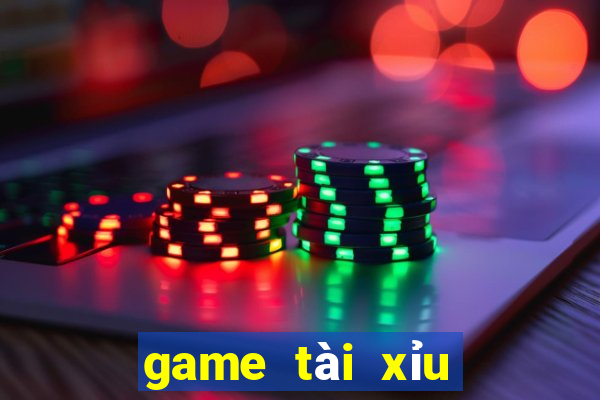 game tài xỉu đổi thưởng