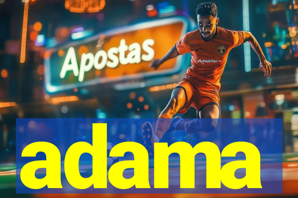 adama