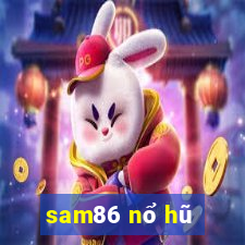 sam86 nổ hũ