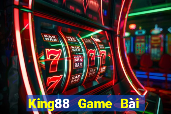 King88 Game Bài Uy Tín Nhất 2024