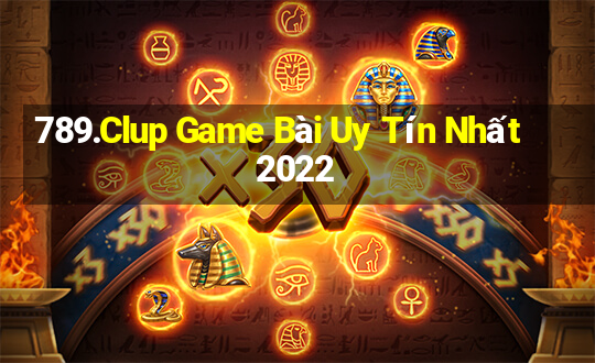 789.Clup Game Bài Uy Tín Nhất 2022