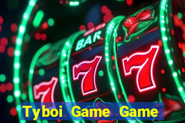 Tyboi Game Game Bài Nạp The Garena