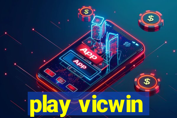 play vicwin