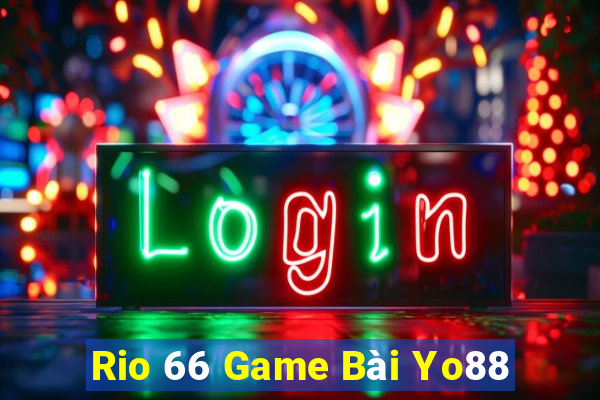 Rio 66 Game Bài Yo88